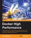 Docker High Performance - Allan Espinosa