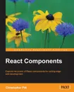 React Components - Christopher Pitt