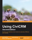 Using CiviCRM, Second Edition - Brian Shaughnessy
