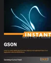 Instant GSON - Sandeep Kumar Patel