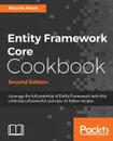Entity Framework Core Cookbook, Second Edition - Ricardo Peres