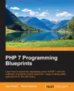 PHP 7 Programming Blueprints - Jose Palala, Martin Helmich