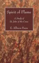 Spirit of Flame - E. Allison Peers