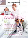 The New York Times Weekend at Home Crossword Puzzle Omnibus - The New York Times