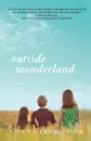 Outside Wonderland - Lorna Jane Cook