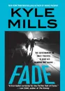 Fade - Kyle Mills