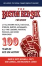 The Boston Red Sox Fan Book. Revised to Include the 2004 Championship Season! - David S. Neft, Michael L. Neft, Richard M. Cohen