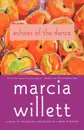 Echoes of the Dance - Marcia Willett