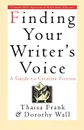 Finding Your Writer's Voice - Thaisa Frank, Yitzchak Ed. Frank, Quinton Wall