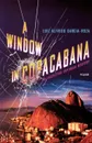 A Window in Copacabana - Luiz Alfredo Garcia-Roza, Benjamin Moser