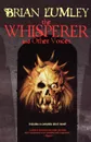 The Whisperer and Other Voices - Brian Lumley
