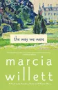 The Way We Were - Marcia Willett