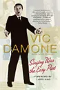 Singing Was the Easy Part - Vic Damone