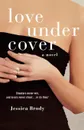 Love Under Cover - Jessica Brody