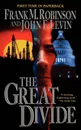 The Great Divide - Frank M. Robinson, John Levin, Robinson