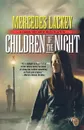 Children of the Night - Mercedes Lackey