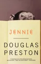 Jennie - Douglas J. Preston