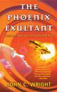 The Phoenix Exultant. The Golden Age, Volume 2 - John C. Wright