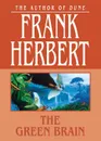 The Green Brain - Frank Herbert