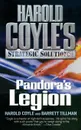 Pandora's Legion. Harold Coyle's Strategic Solutions, Inc. - Harold Coyle, Barrett Tillman