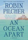 An Ocean Apart - Robin Pilcher