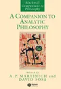 Companion to Analytic Philosophy - Martinich, Sosa