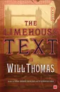 LIMEHOUSE TEXT THE - THOMAS