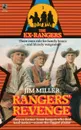 RANGERS REVENGE EX-RANGERS #1 - MILLER