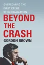 BEYOND THE CRASH - BROWN