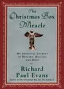 CHRISTMAS BOX MIRACLE - RICHARD PAUL EVANS