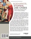 Scenarios, Stories, Use Cases. Through the Systems Development Life-Cycle - David Alexander, Maiden