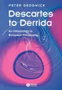 Descartes to Derrida - Sedgwick