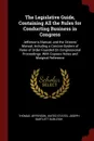 The Legislative Guide, Containing All the Rules for Conducting Business in Congress. Jefferson's Manual; and the Citizens' Manual, Including a Concise System of Rules of Order Founded On Congressional Proceedings: With Copious Notes and Marginal R... - Thomas Jefferson, Joseph Bartlett Burleigh