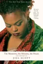 The Moments, the Minutes, the Hours. The Poetry of Jill Scott - Jill Scott