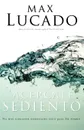 Acercate Sediento - Max Lucado, Grupo Nelson