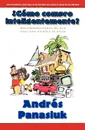 Como Compro Inteligentemente? - Andres Panasiuk, Andris Panasiuk, Grupo Nelson