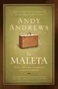 La Maleta. A Veces, Todo Lo Que Necesitamos Es un Poco de Perspectiva . The Suitcase - Andy Andrews