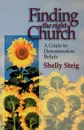 The 60-Second Guide to Denominations. Understanding Protestant Churches of North America - Shelley Steig, Thomas Nelson Publishers