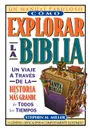 Como Explorar La Biblia - Stephen M. Miller, Grupo Nelson