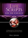 Life Scripts for the Church. Holiday - Paul Joiner