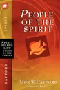 People of the Spirit - Jack W. Hayford