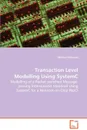 Transaction Level Modelling Using SystemC - Michael Pellmann