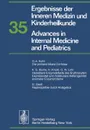 Ergebnisse der Inneren Medizin und Kinderheilkunde / Advances in Internal Medicine and Pediatrics - P. Frick, G.-A. von Harnack, G. A. Martini