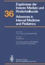 Ergebnisse der Inneren Medizin und Kinderheilkunde / Advances in Internal Medicine and Pediatrics. Neue Folge - P. Frick, G.-A. von Harnack, G. A. Martini