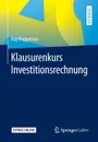 Klausurenkurs Investitionsrechnung - Kay Poggensee