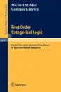 First Order Categorical Logic. Model-Theoretical Methods in the Theory of Topoi and Related Categories - M. Makkai, G.E. Reyes