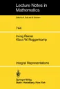 Integral Representations. Topics in Integral Representation Theory. Integral Representations and Presentations of Finite Groups by Roggenkamp, K. W. - I. Reiner, K.W. Roggenkamp