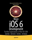 More IOS 6 Development - David Mark, Jeff LaMarche, Alex Horovitz