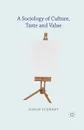 A Sociology of Culture, Taste and Value - S. Stewart