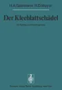 Der Kleeblattschadel. Ein Beitrag zur Morphogenese - H. A. Gathmann, R. D. Meyer